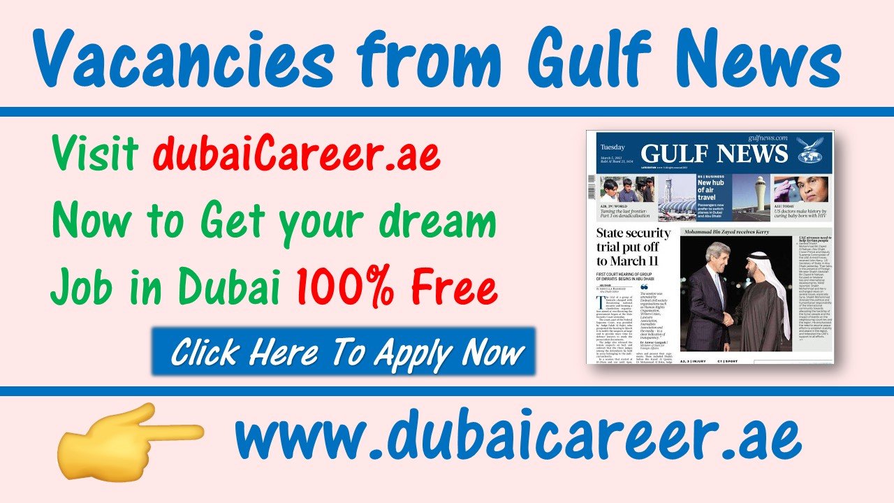 Gulf News Jobs in Dubai