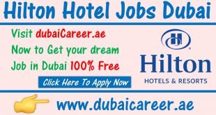 Hilton Hotel Jobs in Dubai