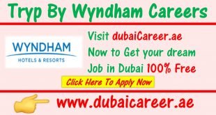 Tryp by wyndham careers In Dubai