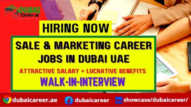 Sales And Marketing Career Jobs In Dubai UAE 2022 || 100% Free Hiring ...