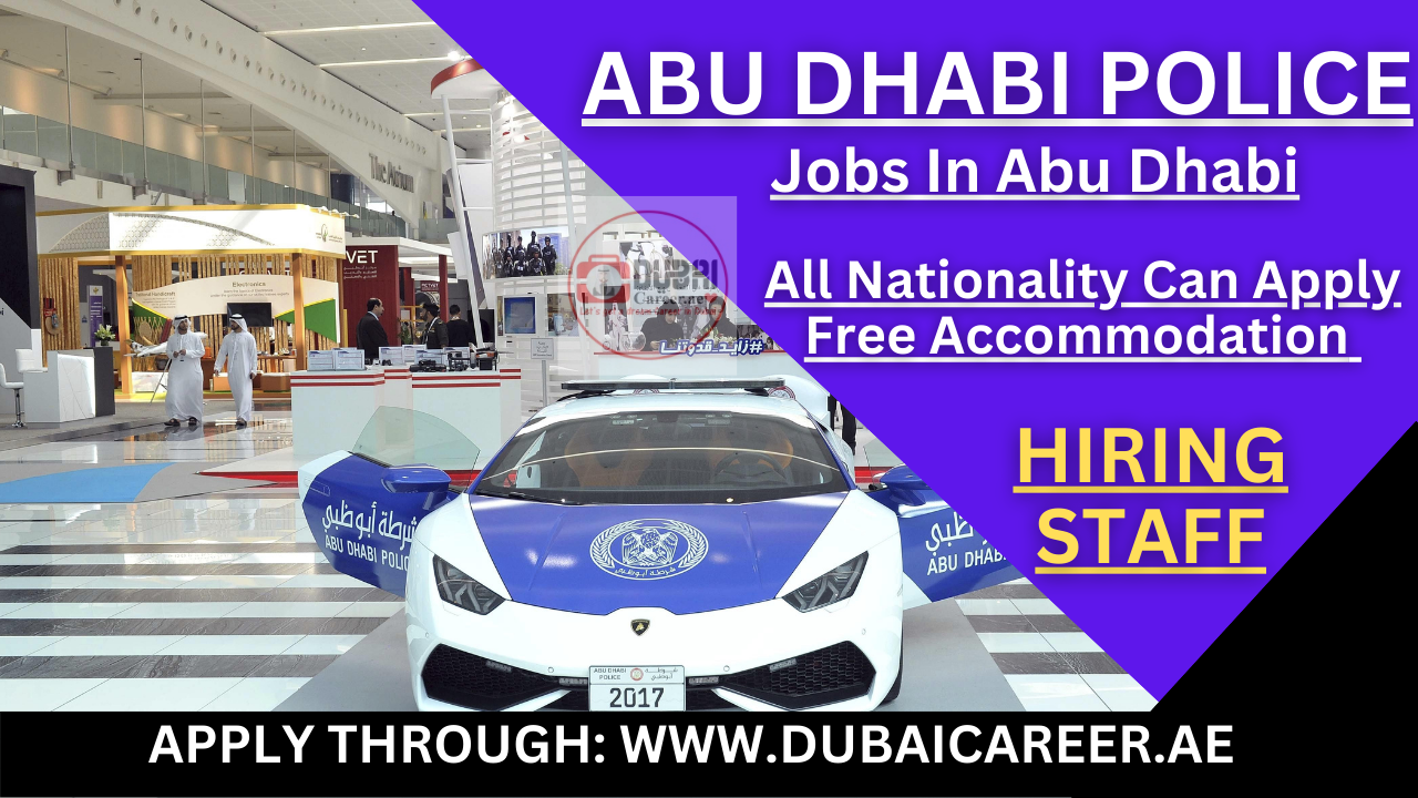 Abu Dhabi Police Jobs