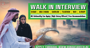 Walk In Interview In Dubai - Walk In Interview In UAE - Walk In Interviews - Walk In Interviews In Dubai
