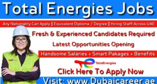 Total Energies Careers In Dubai - Total Energies Jobs