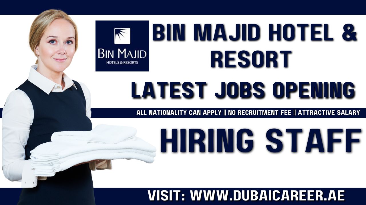 Bin Majid Hotel Careers in Dubai