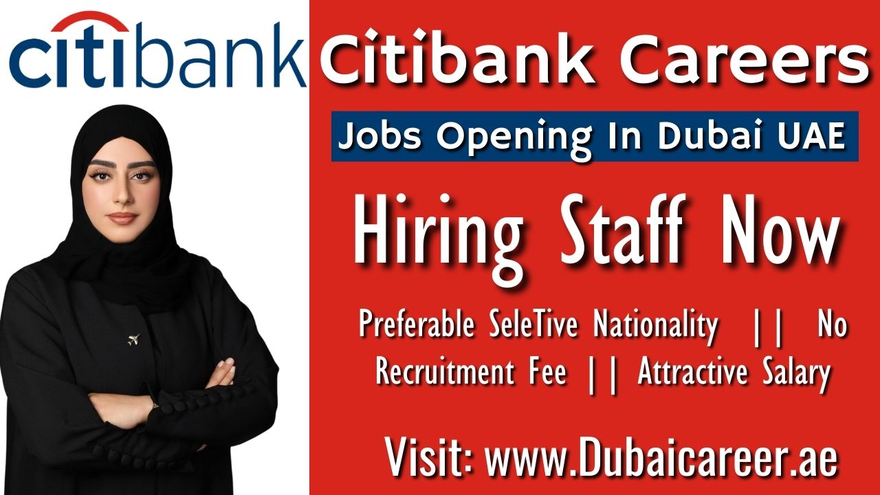 Citibank Career Jobs In Dubai - Citibank Jobs