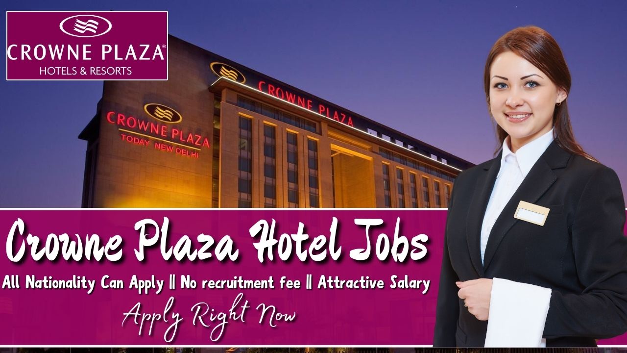 Crown Plaza Careers in Dubai - Crowne Plaza Hotel Jobs