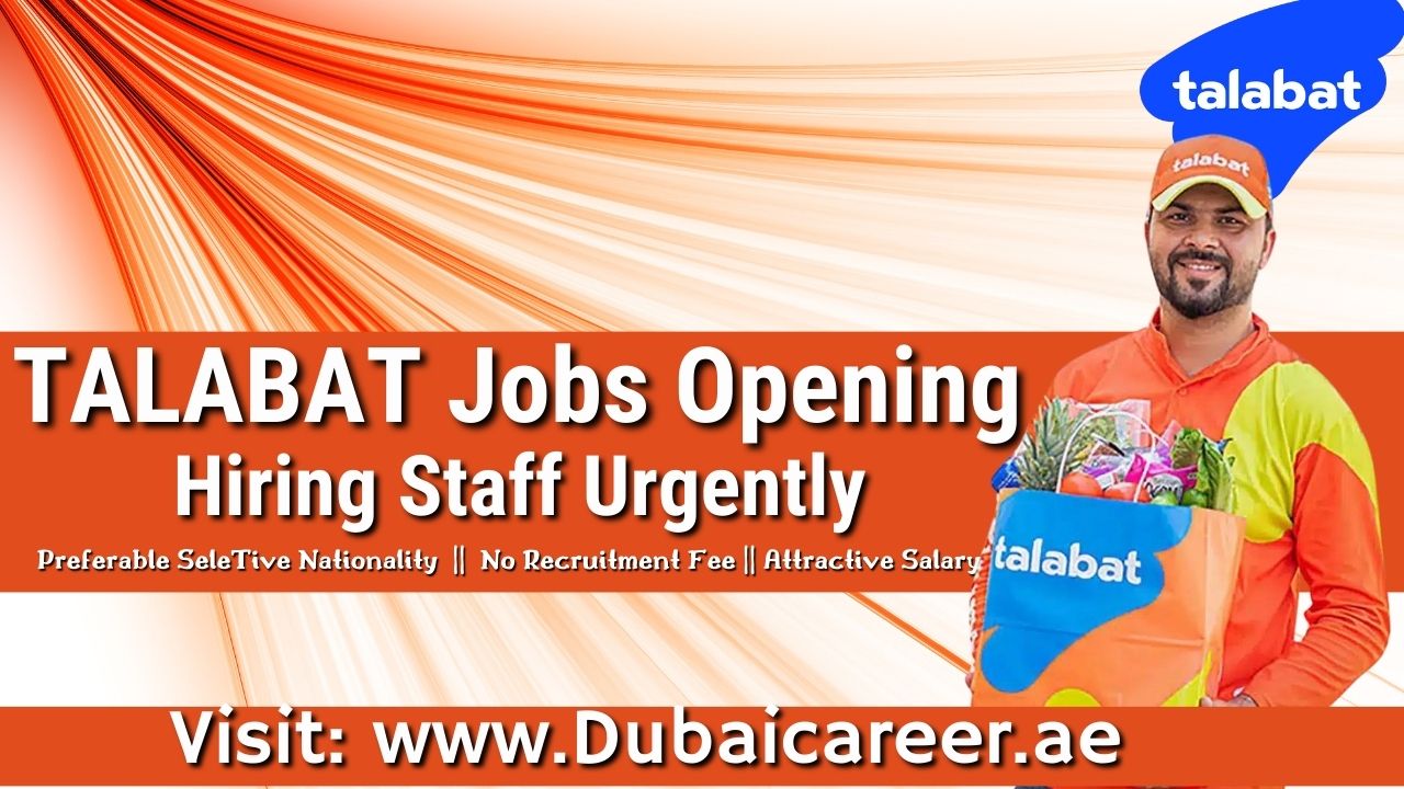 Talabat Career Jobs In Dubai - Talabat Jobs