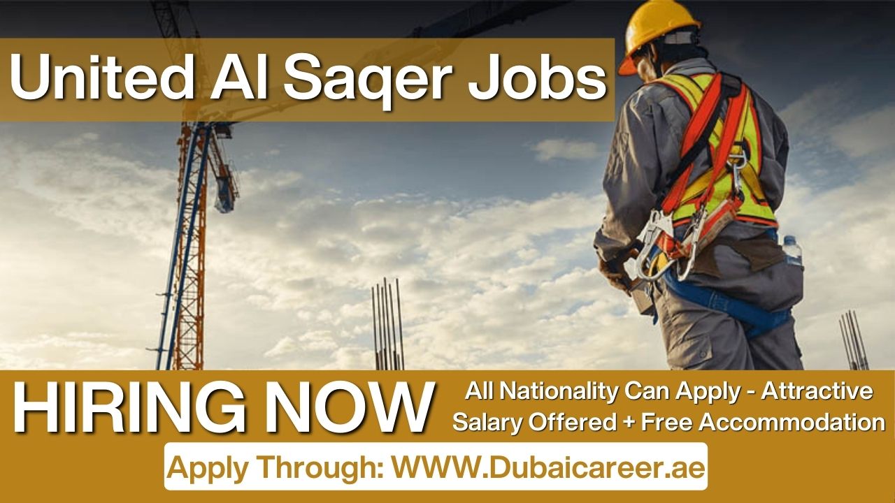Al Saqer Group Jobs in Dubai, Al Saqer Group Jobs in Dubai, Al Saqer Group Careers in Dubai