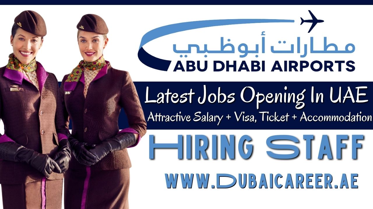 Abu Dhabi Airport Careers - Abu Dhabi Airport Jobs