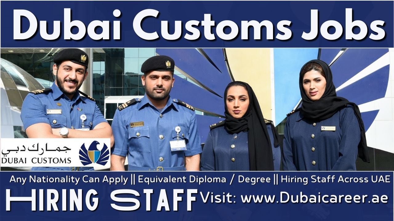 Dubai Customs Careers - Dubai Customs Jobs