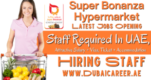 Super Bonanza Hypermarket Careers In Dubai, Super Bonanza Hypermarket Jobs