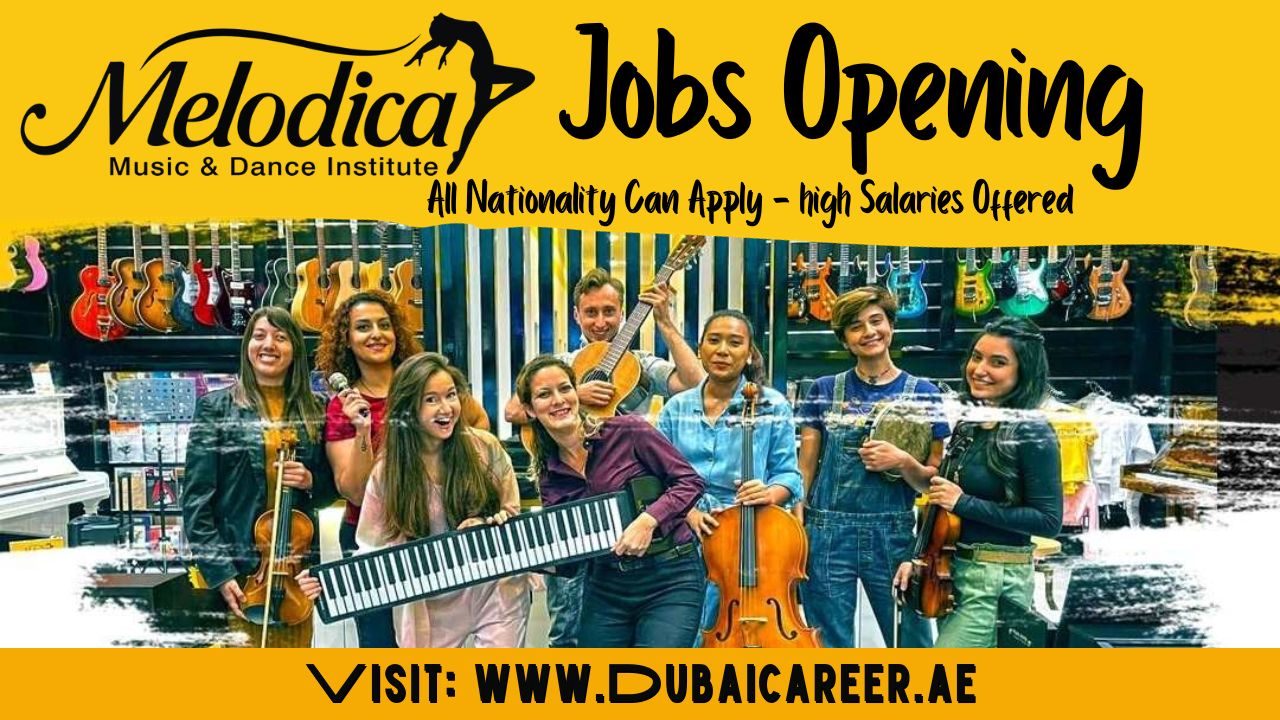 Melodica Music Careers In Dubai -Melodica Music Jobs