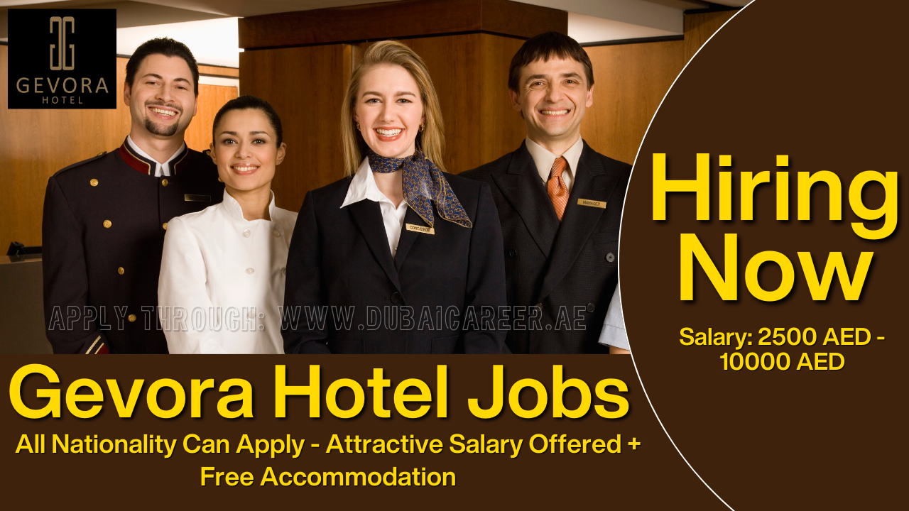 Gevora Hotel Careers, Gevora Hotel Jobs