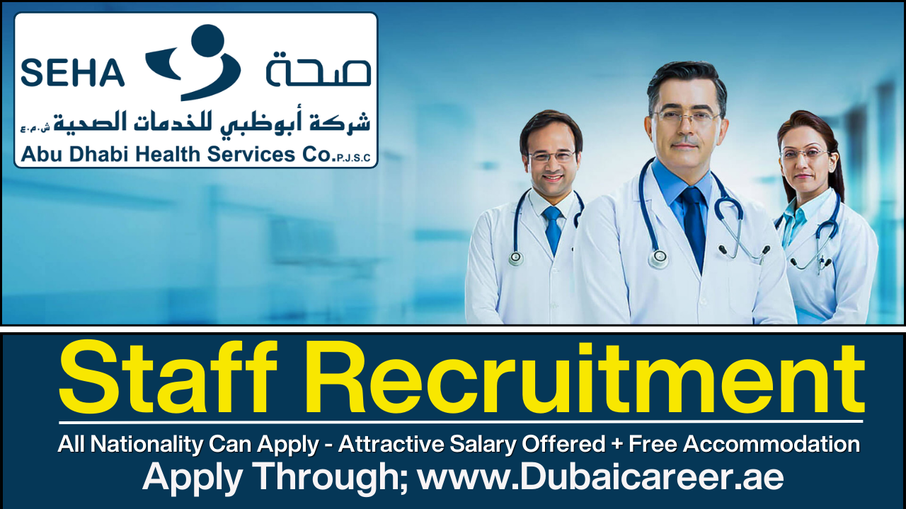Abu Dhabi Health Services Seha Careers, Seha Jobs