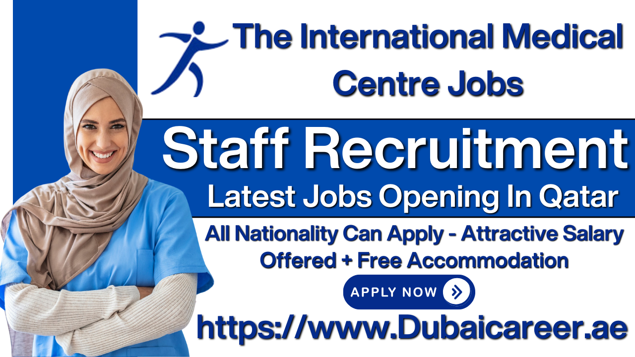 The International Medical Centre Careers, The International Medical Centre Jobs
