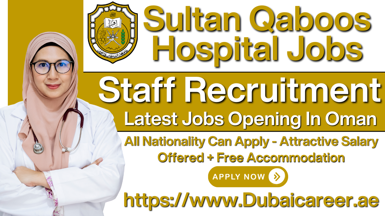 Sultan Qaboos University Hospital Jobs, Sultan Qaboos University Hospital Careers
