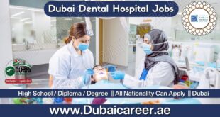 Dubai Dental Hospital Jobs, Dubai Dental Hospital Careers