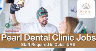 Pearl Dental Clinic Jobs, Pearl Dental Clinic Careers