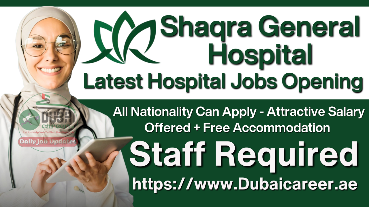 Shaqra General Hospital Jobs, Shaqra General Hospital Careers