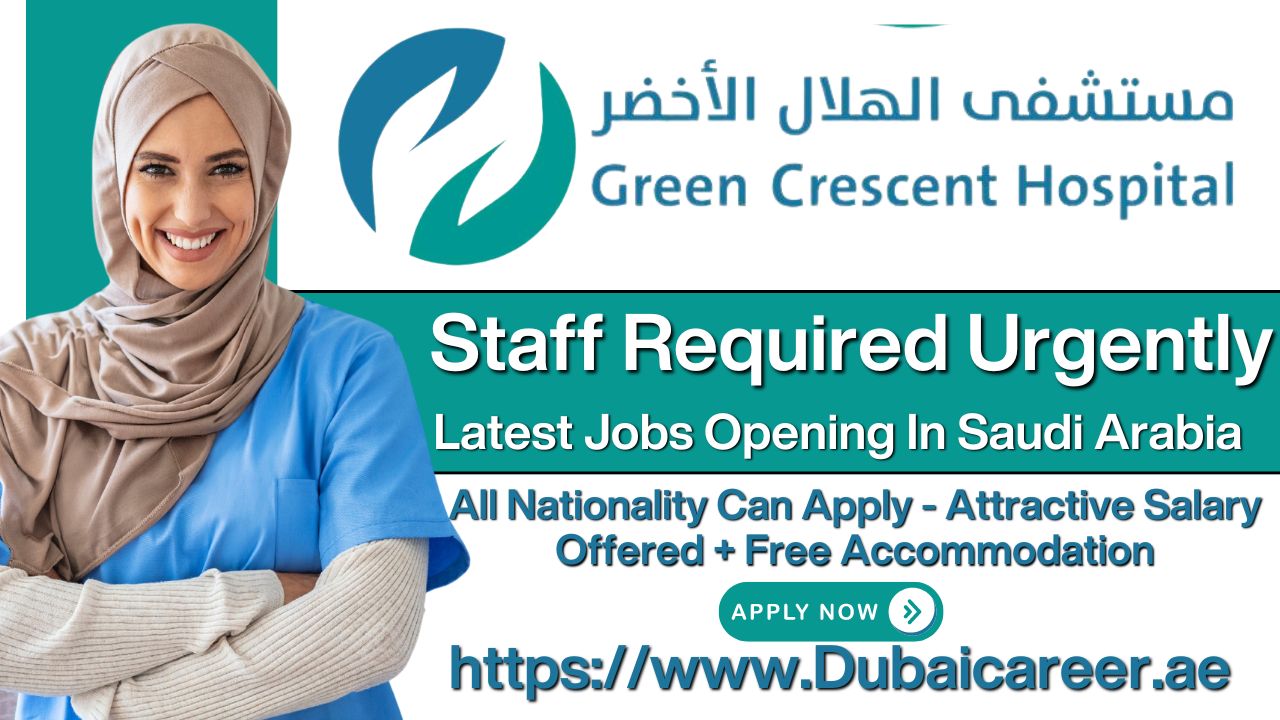 Green Crescent Hospital Jobs, Green Crescent Hospital Careers
